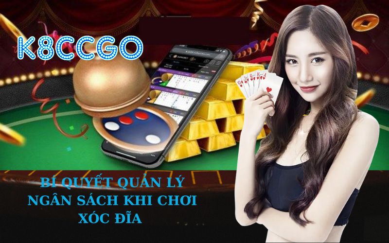 Bí Quyết Quản Lý Ngân Sách Khi Chơi Xóc Đĩa